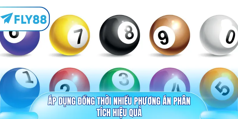 Áp dụng đồng thời nhiều phương án phân tích hiệu quả