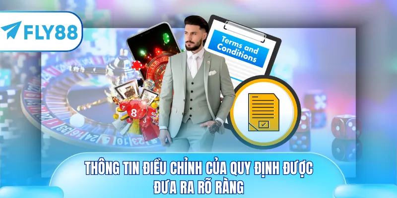 Thông tin điều chỉnh của quy định được đưa ra rõ ràng